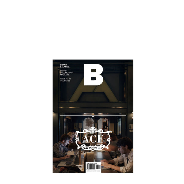 Magazine B Ace Hotel – MŌNO